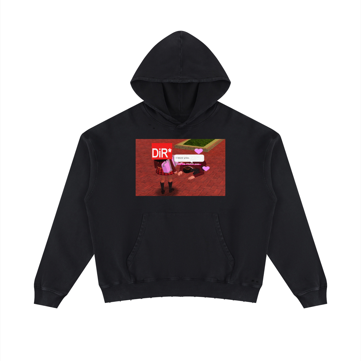ILY DIR hoodie